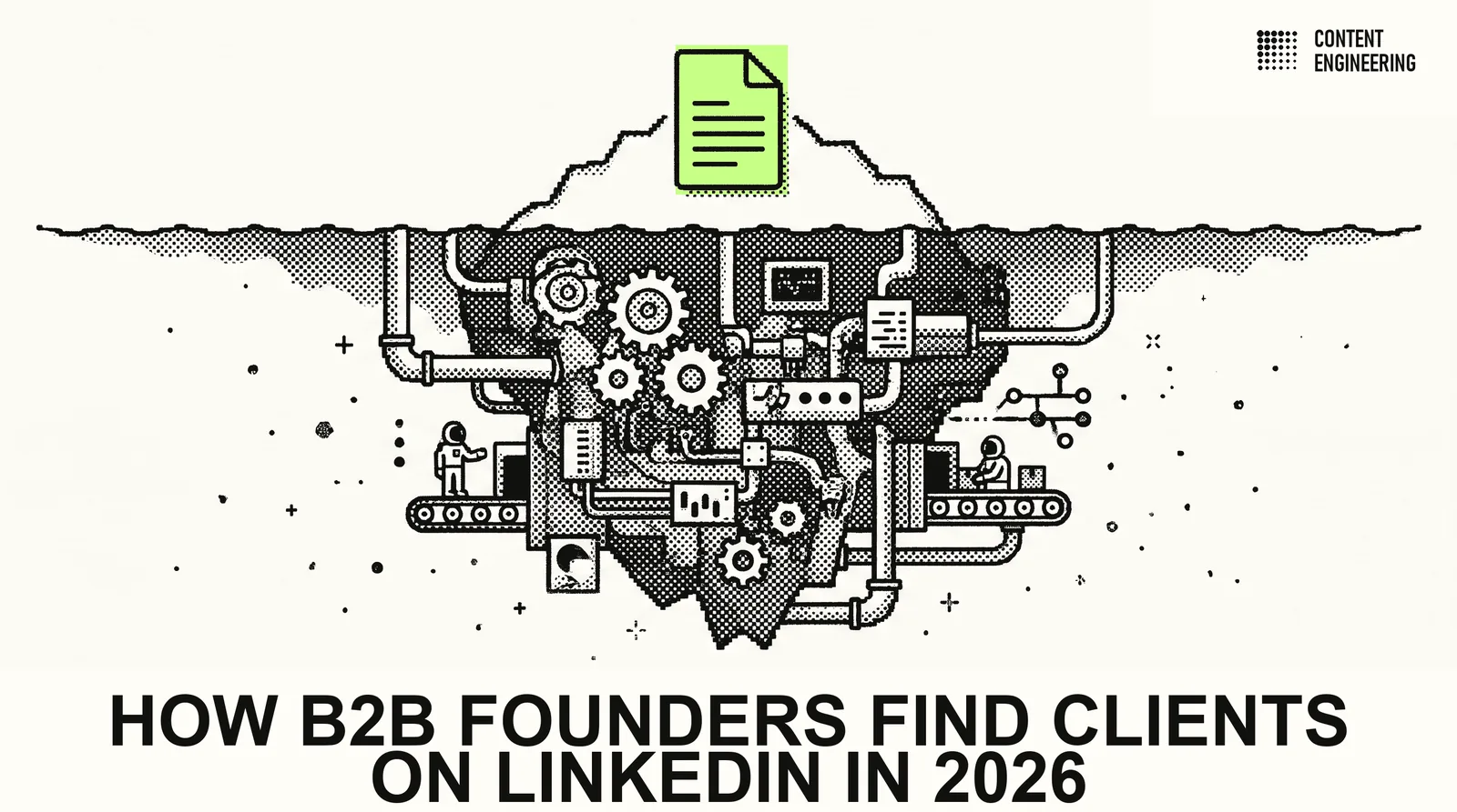 How B2B Founders Find Clients on LinkedIn in 2026