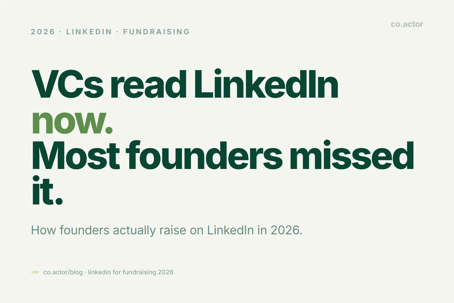 LinkedIn for Fundraising 2026: The Founder Playbook